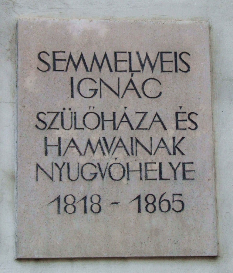 Plaque of Ignaz Semmelweis on his birthplace (now the Semmelweis Museum of Medical History) - 1-3 Apród utca, District I. , Budapest , Hungary.