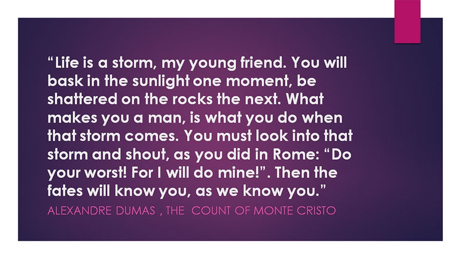 Famous lines from - The Count Of Monte Cristo