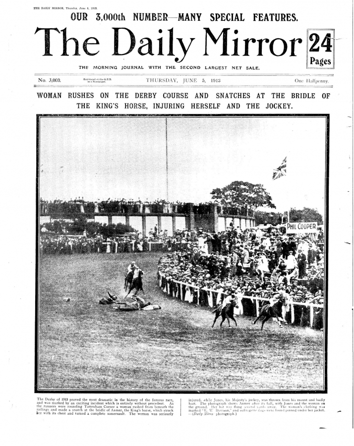 Front page of The Daily Mirror, 5 June 1913, reporting injury of Emily Davison at the Derby.